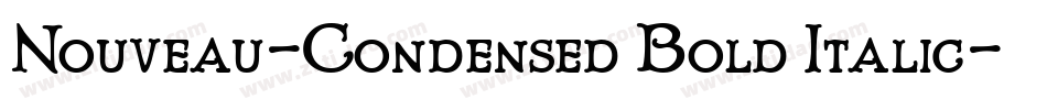 Nouveau-Condensed Bold Italic字体转换
